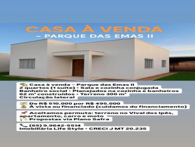 Casa para Venda, em Lucas do Rio Verde, bairro Parque das Emas, 2 dormit�rios, 2 banheiros, 1 su�te, 2 vagas